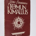 Jarno Pennanen : Tomun kimallus : tankoja ja aforismeja - pikkukuva 1