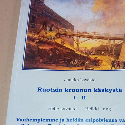 Lavaste : Ruotsin kruunun käskystä I-II ( SIS POSTIKULU )
