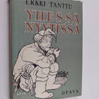Erkki Tanttu : Yhessä nyytissä : Kun Keräsen terveiset - pikkukuva 1