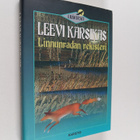 Leevi Karsikas : Linnunradan rekisteri : erätarinoita ja ... - pikkukuva 1