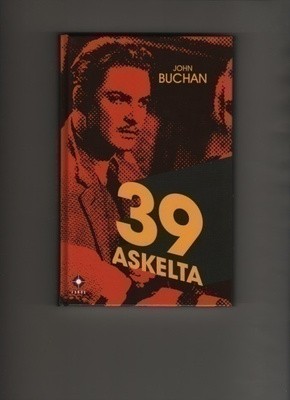 Buchan, John: 39 askelta, Faros 2011, sid. kuvak. , K4