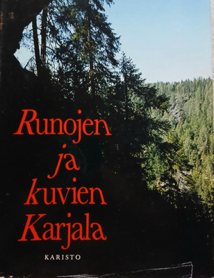 Runojen ja kuvien Karjala
