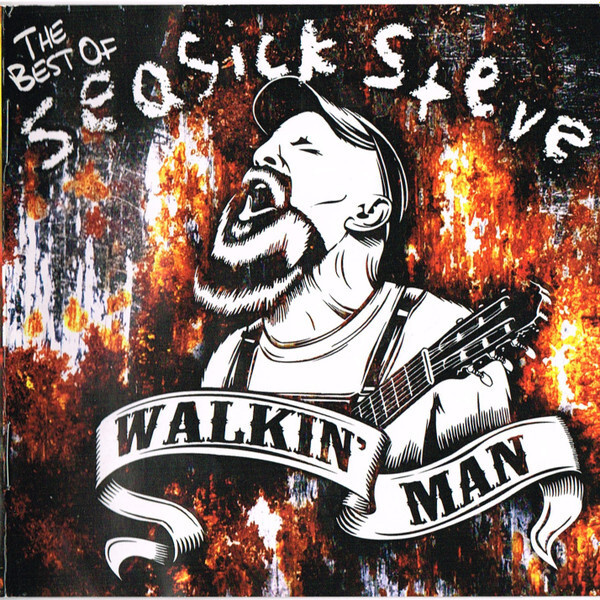 Seasick Steve – Walkin' Man The Best Of