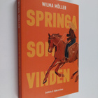 Wilma Möller : Springa som vinden - pikkukuva 1