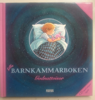 Lilla Barnkammarboken Godnattvisor (+ CD)