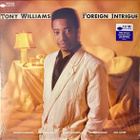TONY WILLIAMS: Foreign Intrigue LP - pikkukuva 1