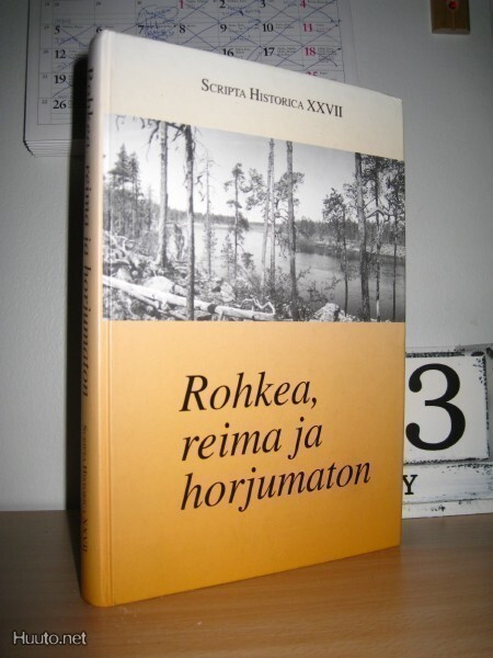 Rohkea, reima ja horjumaton (Samuli Onneli)