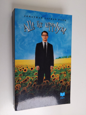 Jonathan Safran Foer : Allt är upplyst
