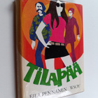 Eila Pennanen : Tilapää : rakkausromaani - pikkukuva 1