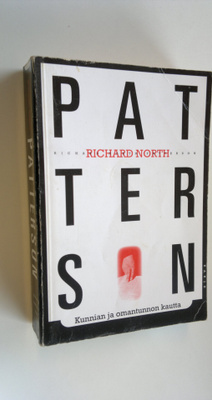 Richard North Patterson : Kunnian ja omantunnon kautta