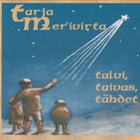Tarja Merivirta - Talvi, taivas, tähdet (CD) - pikkukuva 1