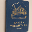 Lahden yhteiskoulu 1896-1981 - pikkukuva 1