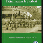 Nyberg, Olli : Isänmaan hyväksi Reserviläisliitto 1955-2005 - pikkukuva 1