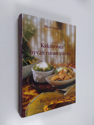 Meira-lehden kaksitoista hyvän ruoan vuotta : Bon appetit...