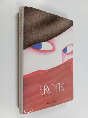 Erotik : tolv författare kring ett tema