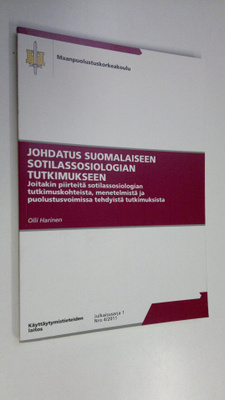 Olli Harinen : Johdatus suomalaiseen sotilassosiologian t...