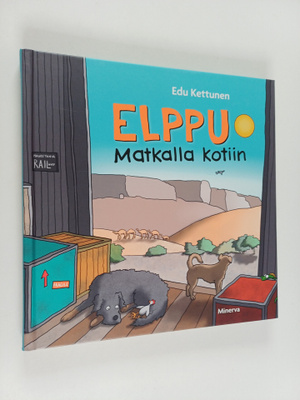 Edu Kettunen : Elppu matkalla kotiin
