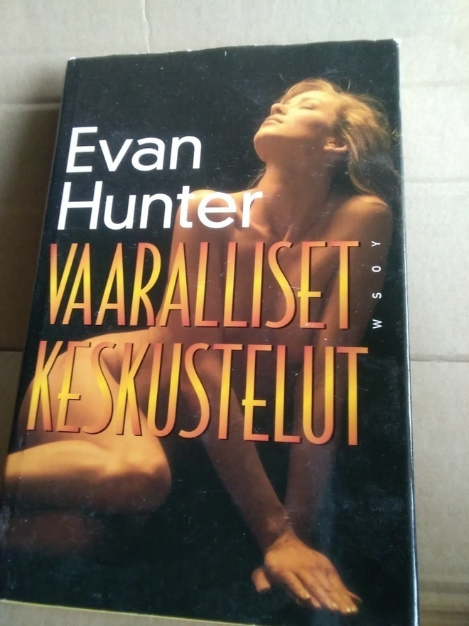 Evan Hunter: Vaaralliset keskustelut