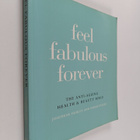 Josephine Fairley ym. : Feel Fabulous Forever : The Anti-... - pikkukuva 1