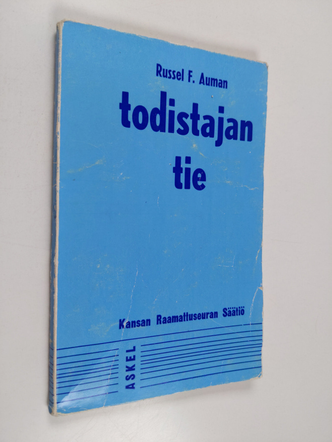 Russell F. Auman : Todistajan tie : Tutkielma alkuseuraku...