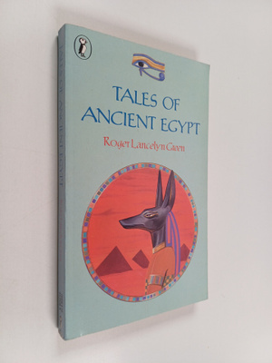 Roger Lancelyn Green : Tales of ancient Egypt
