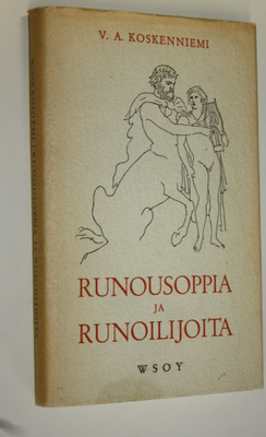 V. A. Koskenniemi : Runousoppia ja runoilijoita