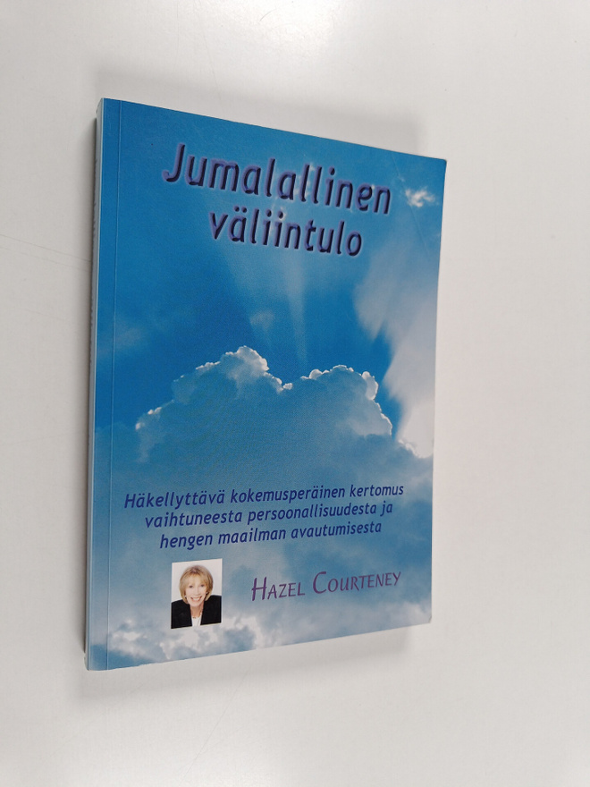 Hazel Courteney : Jumalallinen väliintulo : häkellyttävä ...
