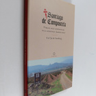 Carl Jacob Gardberg : Santiago de Compostela : vägar och ... - pikkukuva 1