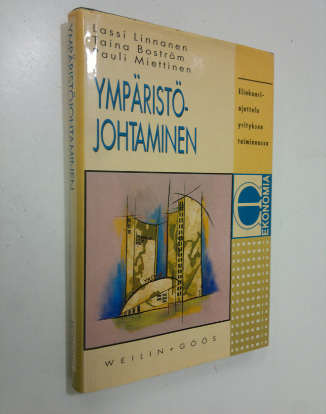 Lassi Linnanen : Ympäristöjohtaminen : elinkaariajattelu ...