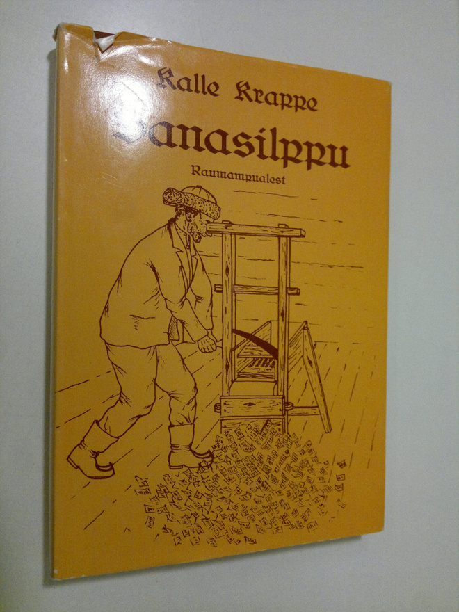 Kalle Krappe : Sanasilppu : raumampualest (signeerattu)