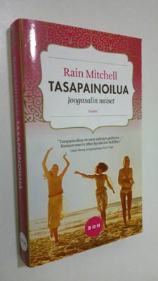 Rain Mitchell : Tasapainoilua
