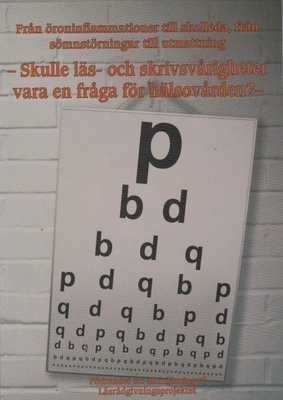 Skulle läs-och skrivsvårigheter vara en fråga för hälsovårde