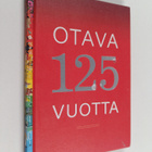 Irja Hämäläinen : Otava 125 vuotta : 1890-2015 - pikkukuva 1