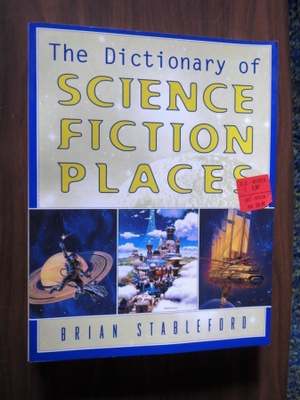 Brian Stableford: Science Fiction Places