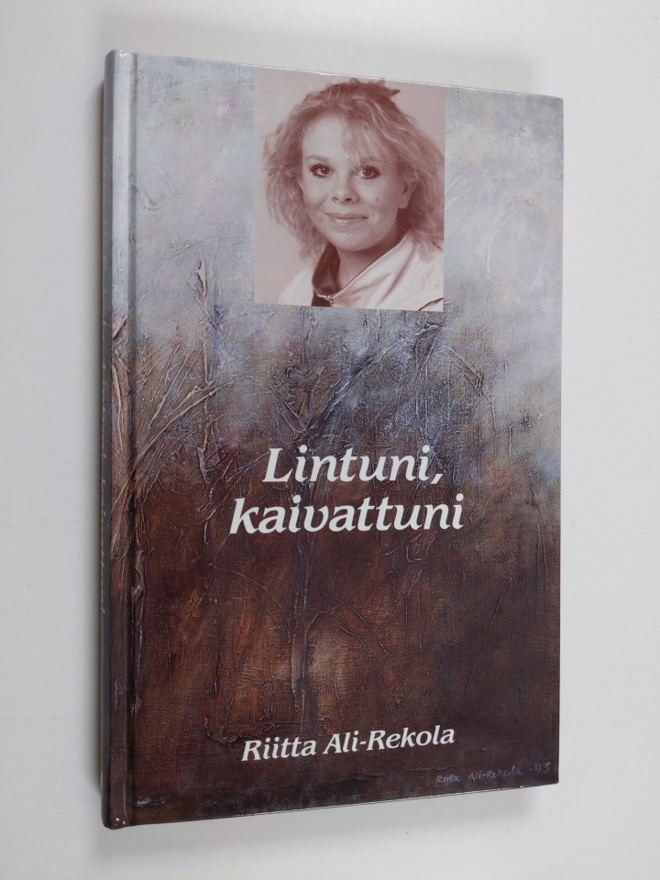 Riitta Ali-Rekola : Lintuni, kaivattuni