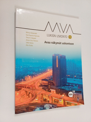 Minna Hietamäki : Aava : lukion uskonto 1 : Avaa näkymät ...