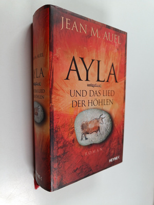 Jean M. Auel : Ayla und das Lied der Höhlen - Roman
