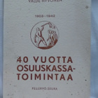 1903-1942 40 vuotta osuuskassatoimintaa - Valde Hyvönen - pikkukuva 1