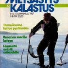 Metsästys ja Kalastus 1987 lehdet KANSIOSSA - pikkukuva 1