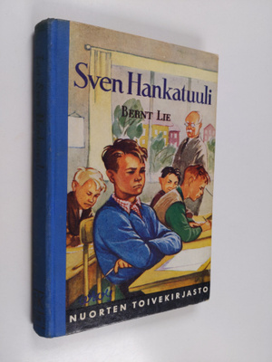 Bernt Lie : Sven Hankatuuli