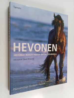 Hevonen : historia, rodut, hoito, ratsastusurheilu