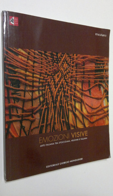 Emozioni visive : arte italiana tra Stoccolma, Helsinki e...