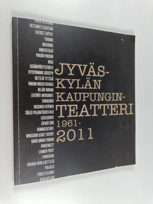 Jyväskylän kaupunginteatteri 1961-2011