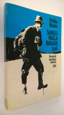 Pirkko Hakola : Samuli Paulaharjun tyyli : keskeisiä synt...
