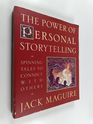 Jack Maguire : The Power of Personal Storytelling - Spinn...