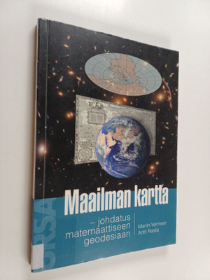 Martin Vermeer : Maailman kartta : johdatus matemaattisee...