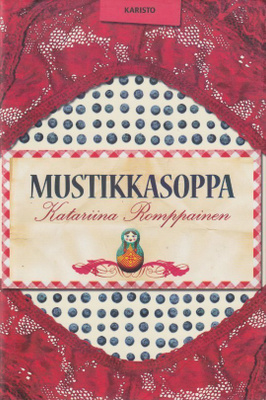 Katariina Romppainen: Mustikkasoppa