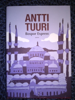 Antti Tuuri: Bospor Express