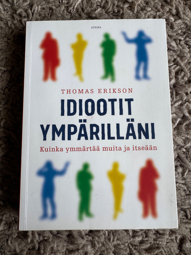Thomas Erikson - Idiootit ympärilläni