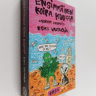 Esko Valtaoja : Ensimmäinen koira Kuussa : kootut kolumnit - pikkukuva 1